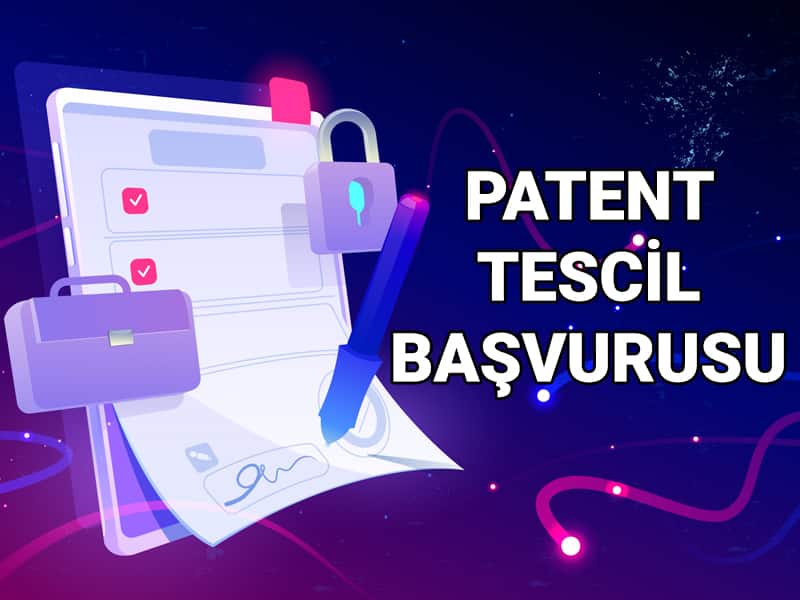 patent tescil başvurusu