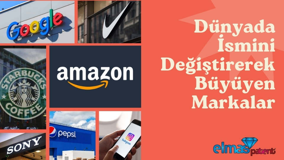 Dünyada İsmini Değiştirerek Büyüyen Markalar